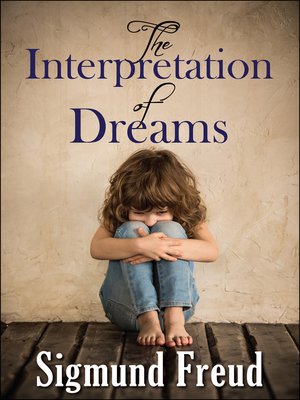 cover image of The Interpretation of Dreams